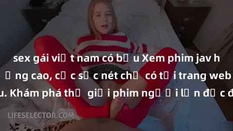 sex gái việt nam có bầu Xem phim jav hd miễn phí chất lượng cao, cực sắc nét chỉ có tại trang web hàng đầu. Khám phá thế giới phim người lớn độc đáo và phong phú ngay hôm nay!