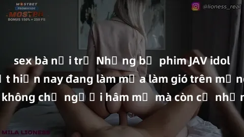 sex bà nội trợ Những bộ phim JAV idol không che hot nhất hiện nay đang làm mưa làm gió trên mạng, hấp dẫn không chỉ người hâm mộ mà còn cả những ai mới tìm hiểu về thể loại này!